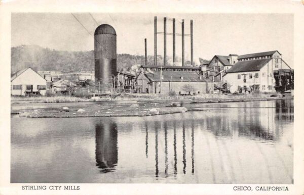 Chico California Stirling City Mills, Diamond Match Co., Vintage Postcard U18131