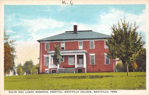 Maryville Tennessee Ralph Max Lamar Hospital, Maryville College, PC U18190