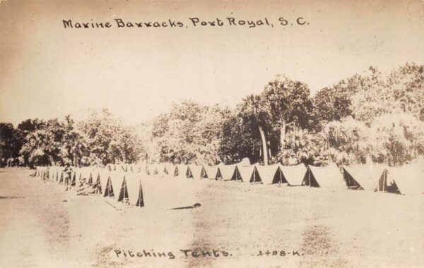 Port Royal South Carolina Marine Barracks Pitching Tents Real Photo PC AA83693