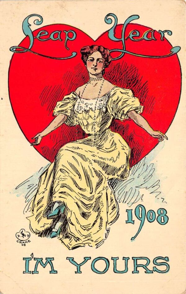 Leap Year Greetings 1908 Lady with Heart "I'm Yours" Crane Postcard AA84313
