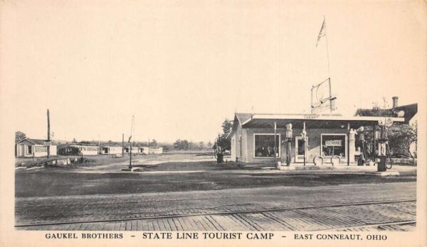 East Conneaut Ohio Gaukel Bros State Line Tourist Camp Vintage Postcard AA76213