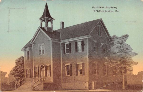 Brodheadsville Pennsylvania Fairview Academy, Sky Tinted Vintage Postcard U14583