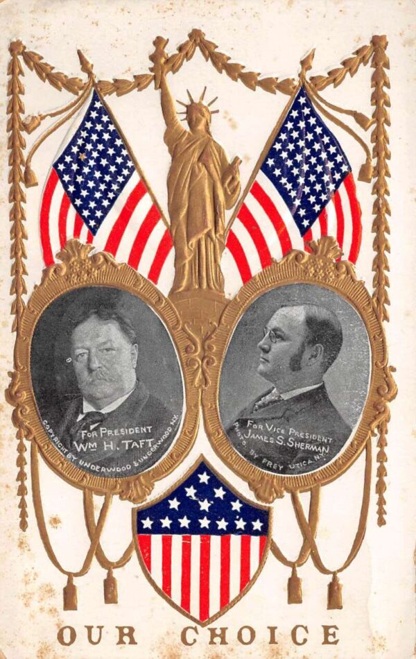 William Taft James Sherman President Election Political Vintage Postcard AA76827