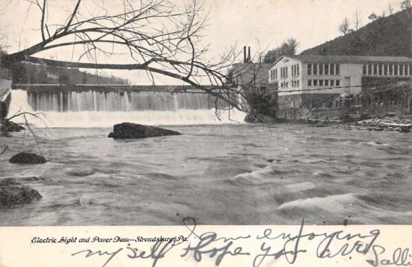 Stroudsburg Pennsylvania Electric Light & Power Dam, Undivided, PC U15056