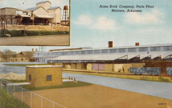 Malvern Arkansas Acme Brick Co Perla Plant Vintage Postcard AA76896