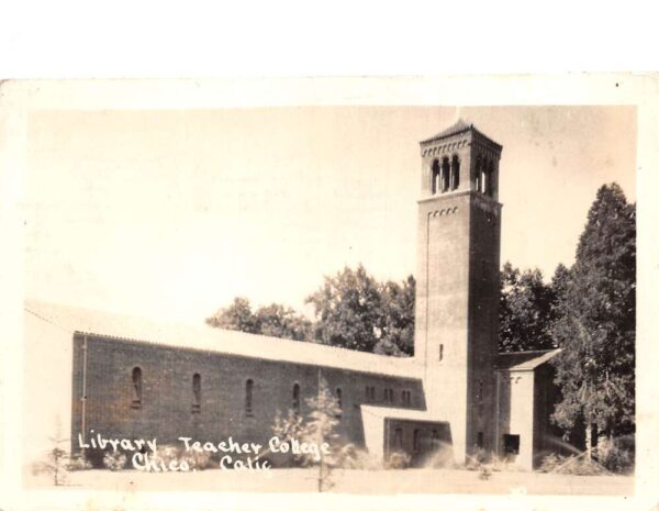 Chico California Teacher College Library Real Photo Postcard AA76933