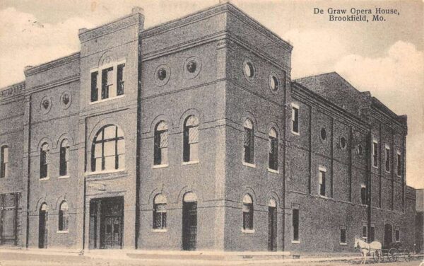 Brookfield Missouri De Graw Opera House Vintage Postcard AA77206