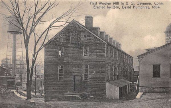 Seymour Connecticut First Woolen Mill in US Vintage Postcard AA77359
