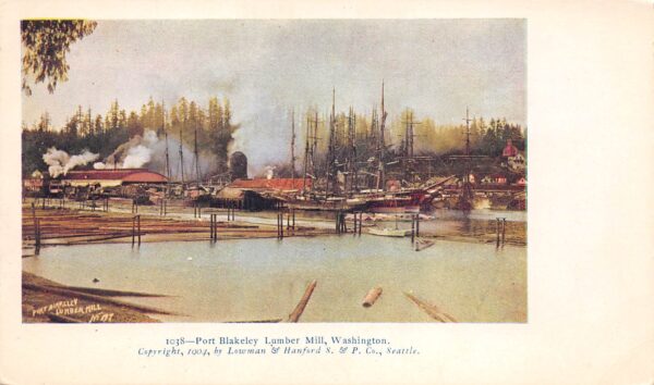 Port Blakeley Washington Port Blakeley Lumber Mill, Undivided Back, PC U15264