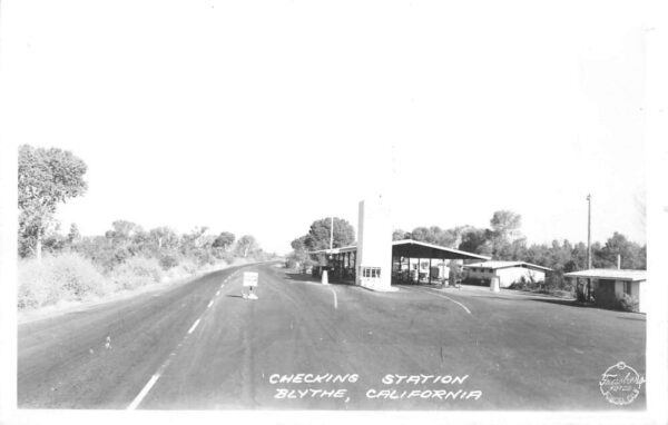 Blythe California Checking Station Frasher Real Photo Vintage Postcard AA77471