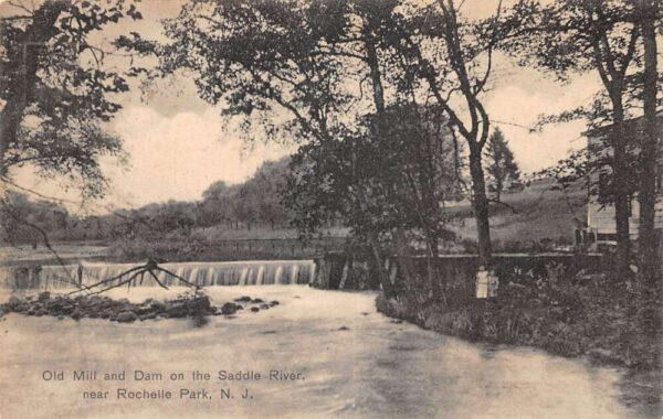 Rochelle Park New Jersey Saddle River Old Mill and Dam Vintage Postcard AA77558