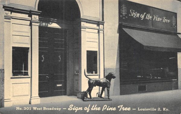 Louisville Kentucky Sign Of The Pine Tree, B/W Photo Print Vintage PC U16708
