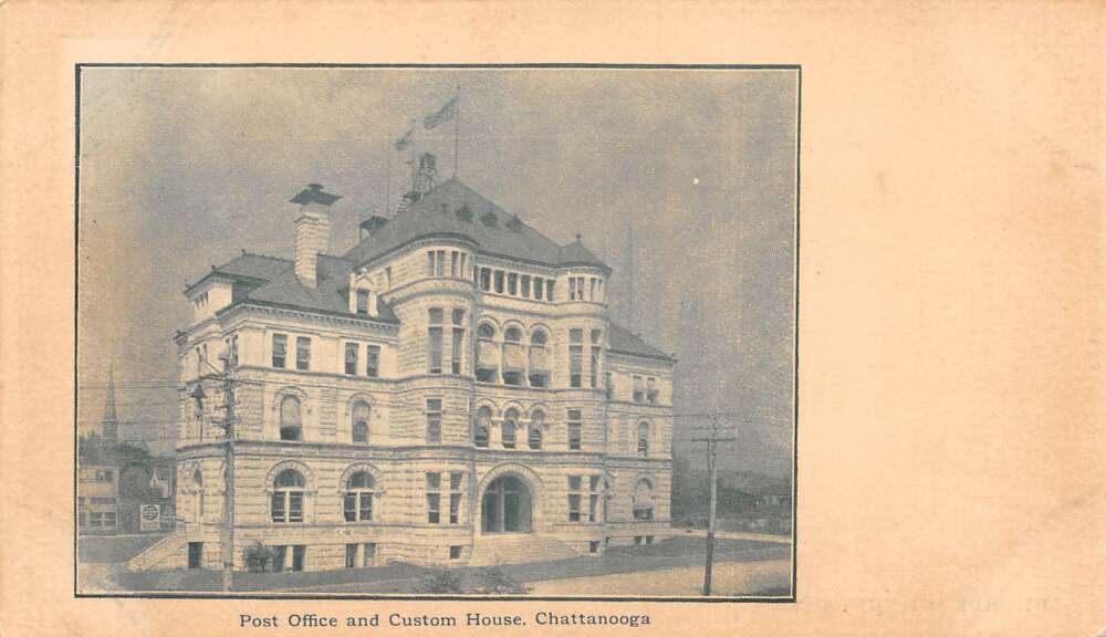 Chattanooga Tennessee Post Office and Custom House Vintage Postcard AA82777