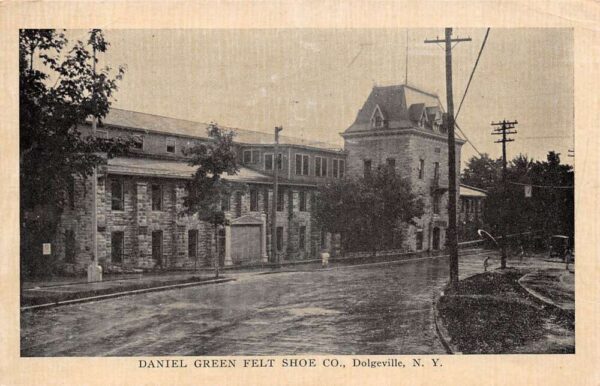 Dolgeville New York Daniel Green Felt Shoe Factory Vintage Postcard AA81723
