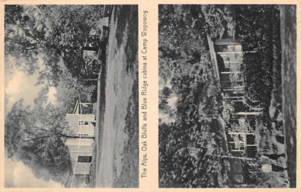 Camp Wopowog Connecticut The Alps Oak Bluff Blue Ridge Cabins Postcard AA81745