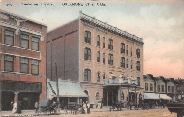 Oklahoma City Oklahoma Overholser Theatre and Street View Postcard AA82089