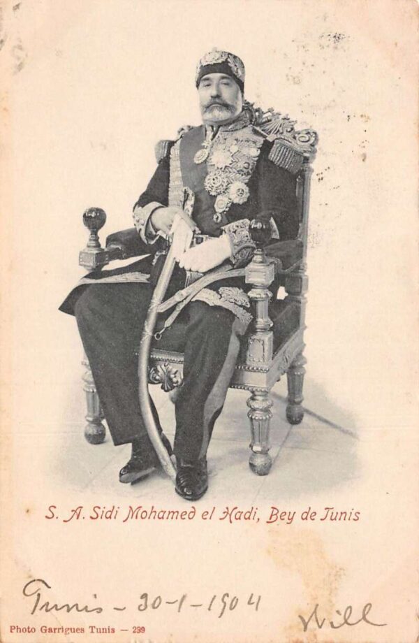 Tunis Tunisia Sidi Mohamed el Hadi Bey de Tunis Sultan Royalty Postcard AA98557