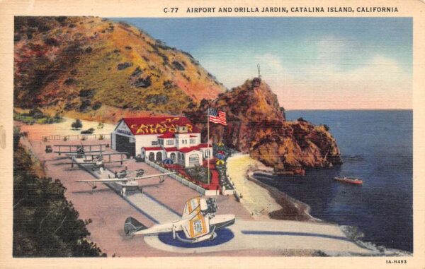 Catalina Island California Orilla Jardin Airport Vintage Postcard AA90954