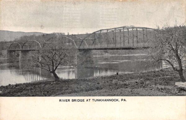 Tunkhannock Pennsylvania River Bridge Scenic View Vintage Postcard AA90974