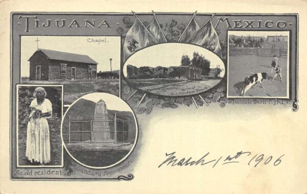 Tijuana Mexico Multiview Chapel Custom House Bull Fight Vintage Postcard AA91122