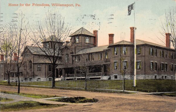 Williamsport Pennsylvania Home For The Friendless, Color Lithograph, PC U21421