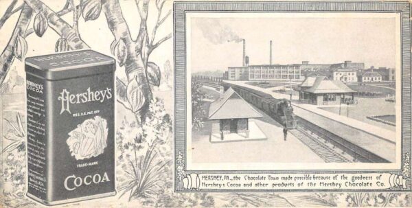 Hershey Pennsylvania Chocolate Factory Train Station Cocoa Ad Postcard AA92347