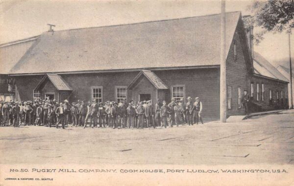 Port Ludlow Washington Puget Mill Co Cook House Vintage Postcard AA99097