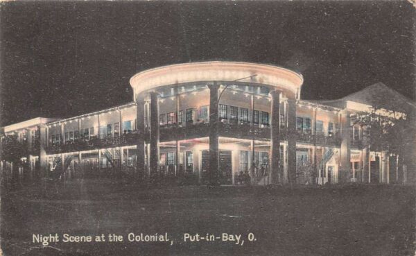 Put in Bay Ohio The Colonial at Night Vintage Postcard AA99114