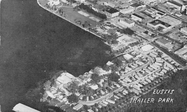 Eustis Florida Trailer Park Aerial View Vintage Postcard AA99193