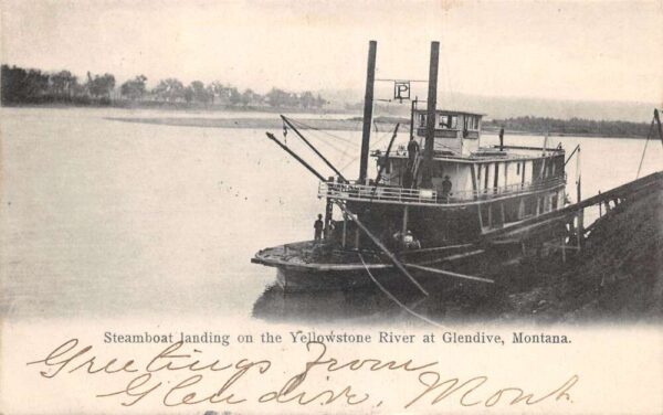 Glendive Montana Yellowstone River Steamboat Landing Vintage Postcard AA99307