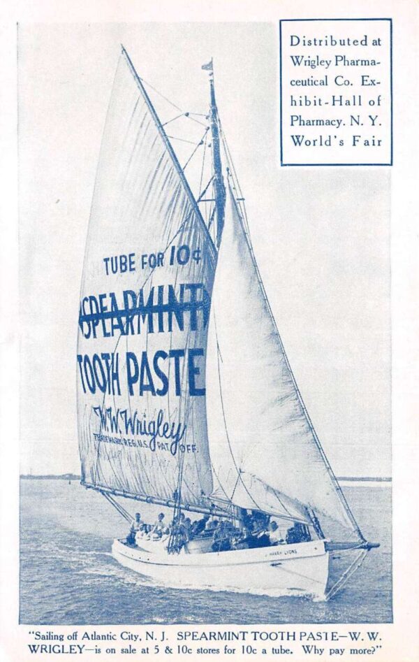 Atlantic City New Jersey Wrigley Toothpaste Sailboat Worlds Fair PC AA99559