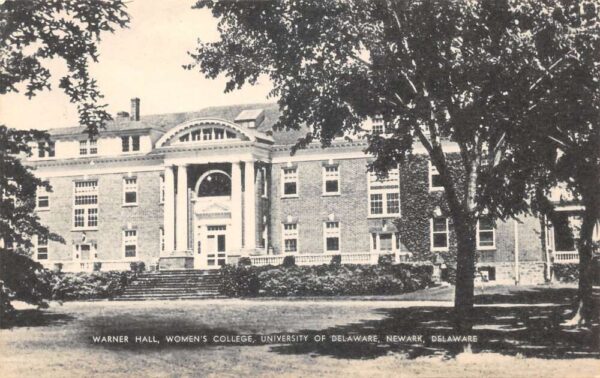 Newark Delaware Womens College Warner Hall Vintage Postcard AA99578