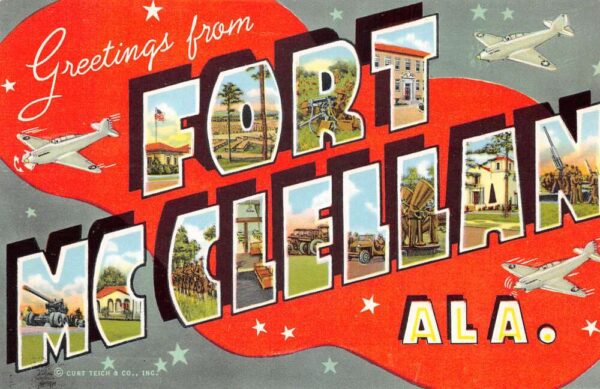 Fort McClellan Alabama Greetings Large Letter Vintage Postcard AA87359