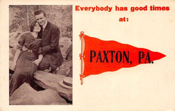 Paxton Pennsylvania Greetings Pennant Flag Couple Postcard AA87547