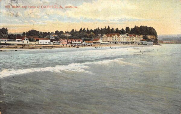 Capitola California Beach and Hotel Scenic View Vintage Postcard AA87587