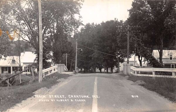 Caratunk Maine Main Street Bridge Real Photo Vintage Postcard AA87845