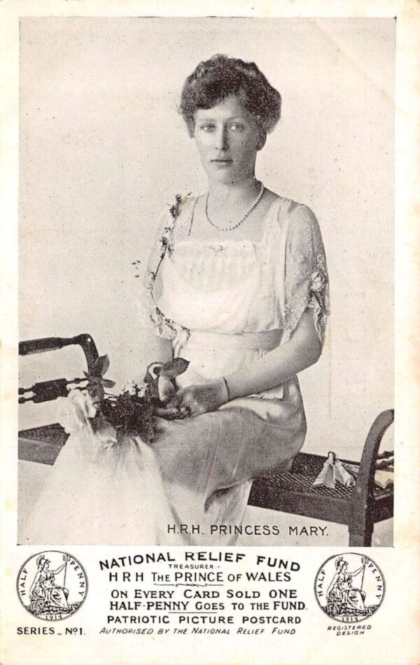 England HRH Princess Mary National Relief Fund Vintage Postcard AA88242