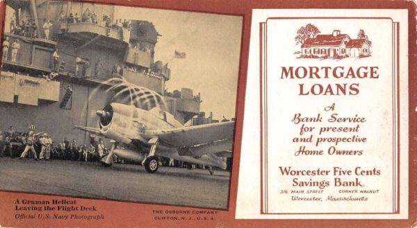Worcester Massachusetts Savings Bank Loan Ad Military Airplane PC AA88315