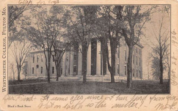 Fulton Missouri Westminster College Vintage Postcard AA88457