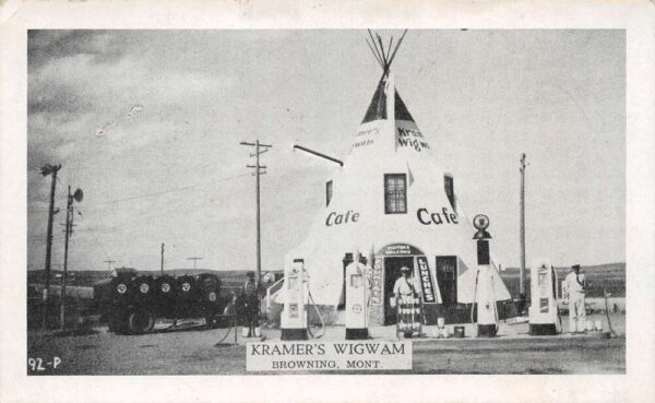 Browning Montana Kramer's Wigwam, Gas Pumps, Vintage Postcard U20943