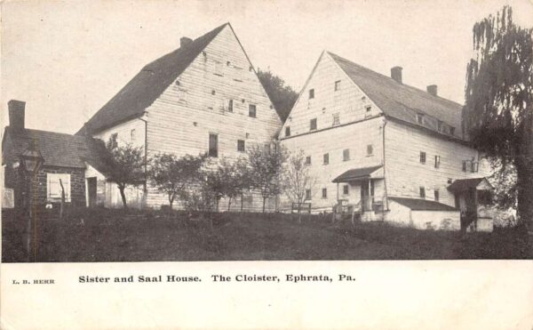 Ephrata Pennsylvania Sister & Saal House, The Cloister, Vintage PC U20982