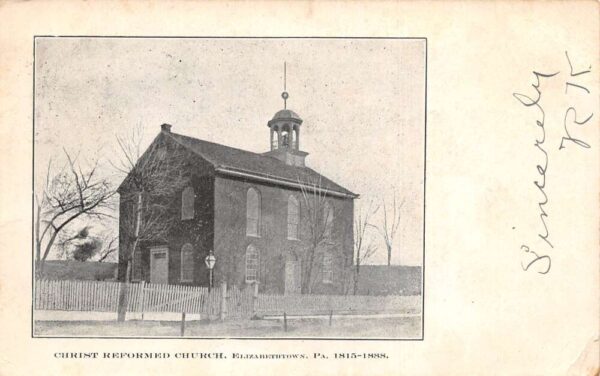Elizabethtown Pennsylvania Christ Reformed Church Vintage Postcard AA89000