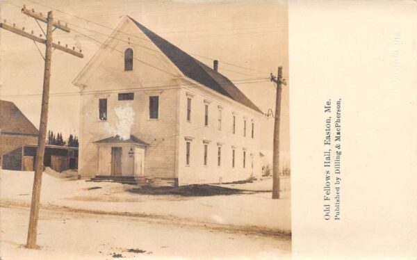 Easton Maine Odd Fellows Hall Real Photo Vintage Postcard AA89189