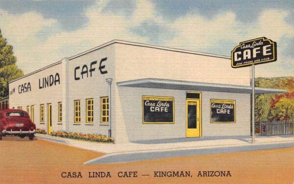 Kingman Arizona Casa Linda Cafe Linen Vintage Postcard AA89256