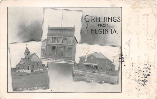 Elgin Iowa Greetings Post Office Dewey Hotel Church Postcard AA89485