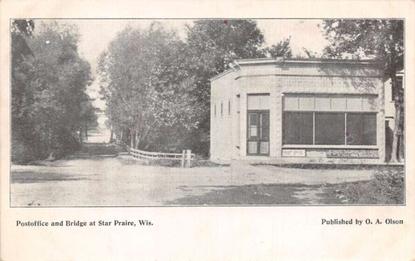 Star Praire Wisconsin Post Office and Bridge Vintage Postcard AA89821