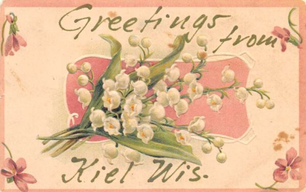 Kiel Wisconsin Greetings Flowers Vintage Postcard AA89857