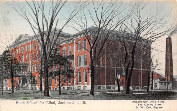 Jacksonville Illinois State School For The Blind, Color Lithograph, PC U21076