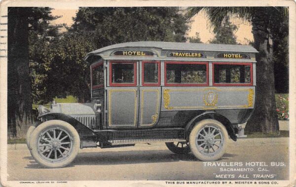 Sacramento California Travelers Hotel Bus Vintage Postcard AA100229