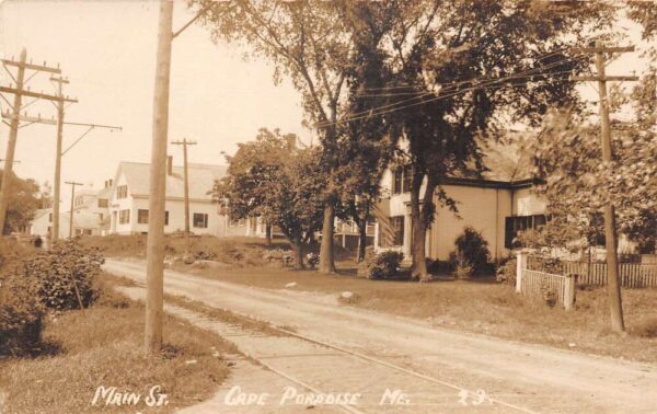 Cape Paradise Maine Main Street, Real Photo, Vintage Postcard U22773